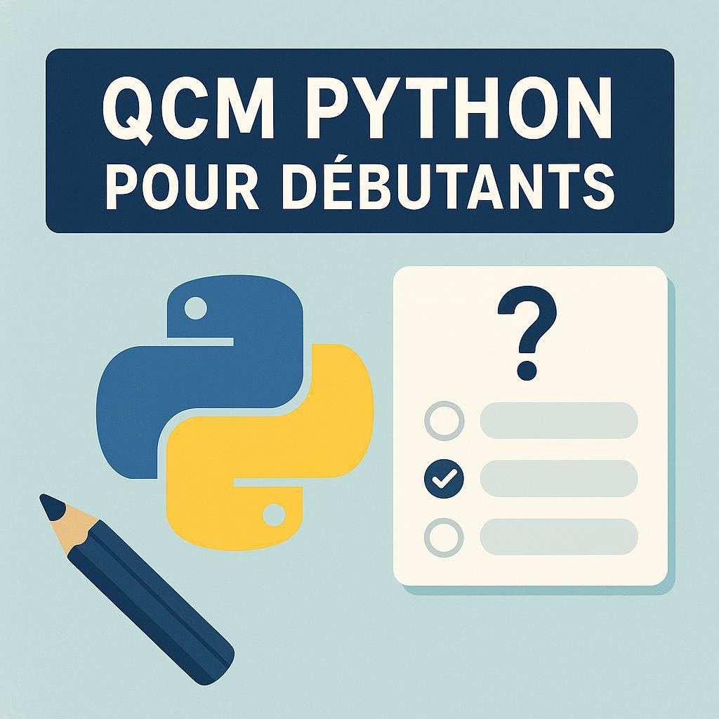 QCM Python pour Débutants : Testez vos Connaissances !